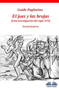 El Juez Y Las Brujas - Guido Pagliarino - ebook
