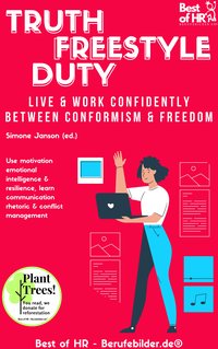 Truth Freestyle Duty. Live & Work confidently between Conformism & Freedom - Simone Janson - ebook