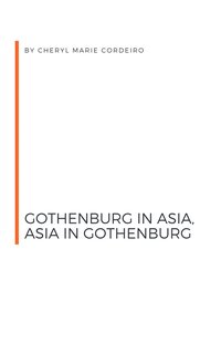Gothenburg in Asia, Asia in Gothenburg - Cheryl Marie Cordeiro - ebook