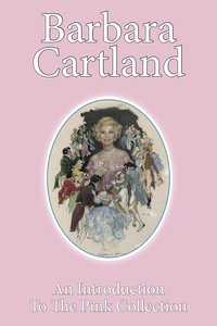 An Introduction to The Barbara Cartland Pink Collection - Barbara Cartland - ebook