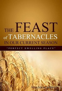 The Feast of Tabernacles in our current season - William Mashao - ebook