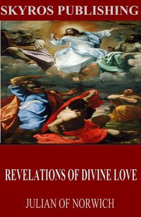 Revelations of Divine Love - Julian of Norwich - ebook