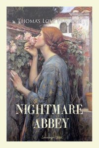 Nightmare Abbey - Thomas Love Peacock - ebook