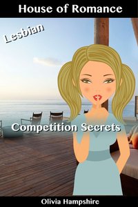 Competition Secrets - Olivia Hampshire - ebook