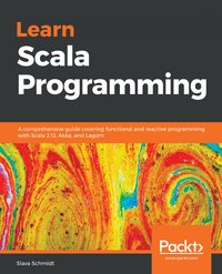 Learn Scala Programming - Slava Schmidt - ebook