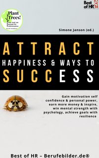 Attract Happiness & Ways to Success - Simone Janson - ebook