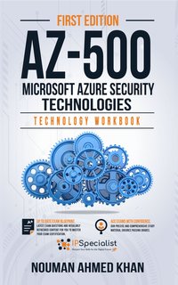 AZ-500 Microsoft Azure Security Technologies - Nouman Ahmed Khan - ebook