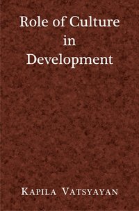 Role of Culture in Development - Kapila Vatsyayan - ebook