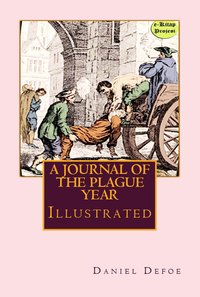 A Journal of the Plague Year - Daniel Defoe - ebook