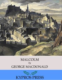 Malcolm - George MacDonald - ebook