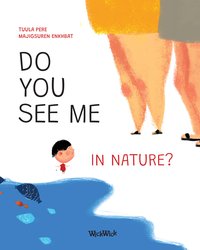 Do You See Me in Nature? - Tuula Pere - ebook