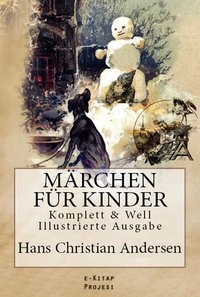 Märchen für Kinder - Hans Christian Andersen - ebook