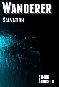 Wanderer - Salvation - Simon Goodson - ebook