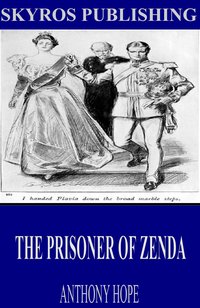 The Prisoner of Zenda - Anthony Hope - ebook
