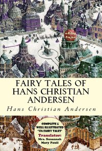 Fairy Tales of Hans Christian Andersen - Hans Christian Andersen - ebook