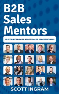 B2B Sales Mentors - Scott Ingram - ebook