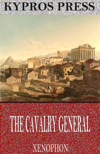 The Cavalry General - Xenophon - ebook