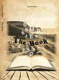 The Book - Tanley Milet - ebook