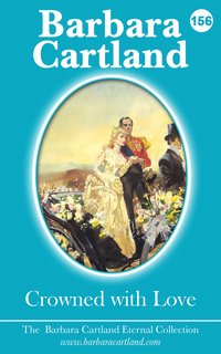 Crowned with Love - Barbara Cartland - ebook