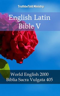 English Latin Bible V - TruthBeTold Ministry - ebook