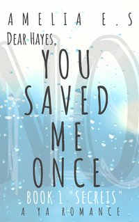 You Saved Me Once - Amelia E. S. - ebook
