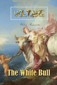 The White Bull - Voltaire - ebook