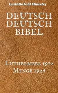 Deutsch Deutsch Bibel - TruthBeTold Ministry - ebook