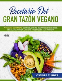 Recetario Del Gran Tazón Vegano - Joseph P. Turner - ebook