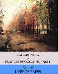 Vagabondia - Frances Hodgson Burnett - ebook
