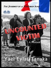 Uncounted Victim - Yael Eylat-Tanaka - ebook