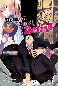 Demon Lord, Retry! Volume 5 - Kurone Kanzaki - ebook