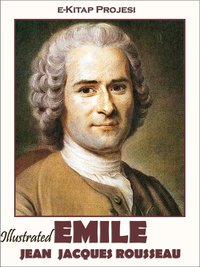 Emile - Jean Jacques Rousseau - ebook