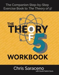 The Theory of 5 Workbook