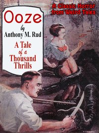 Ooze - Anthony M. Rud - ebook