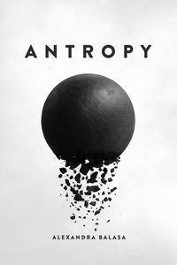 Antropy - Alexandra Balasa - ebook