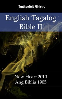 English Tagalog Bible II - TruthBeTold Ministry - ebook