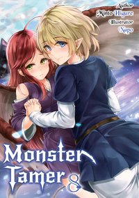 Monster Tamer: Volume 8 - Minto Higure - ebook