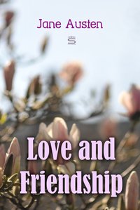 Love and Friendship - Jane Austen - ebook