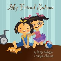 My Friend Suhana - Shaila Abdullah - ebook