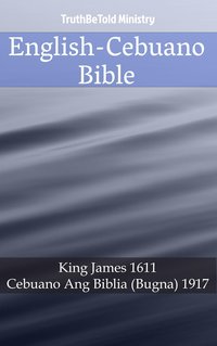 English-Cebuano Bible - TruthBeTold Ministry - ebook