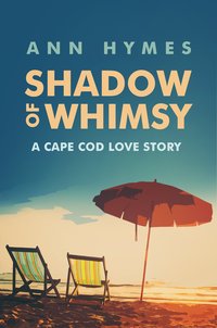 Shadow of Whimsy - Ann Hymes - ebook