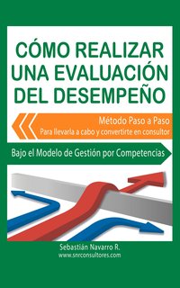 Cómo Realizar una Evaluación del Desempeño - Sebastian Navarro - ebook