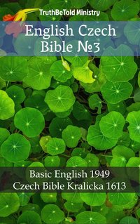 English Czech Bible №3 - TruthBeTold Ministry - ebook