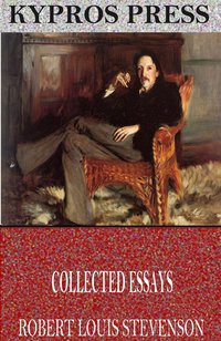 Collected Essays - Robert Louis Stevenson - ebook