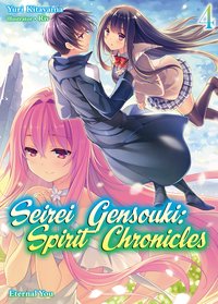 Seirei Gensouki: Spirit Chronicles Volume 4 - Yuri Kitayama - ebook