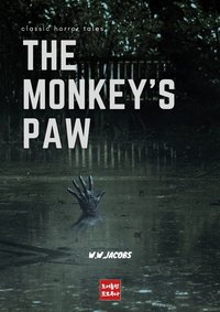 The Monkey's Paw - W. W. Jacobs - ebook
