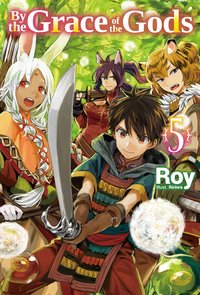 By the Grace of the Gods: Volume 5 - Roy - ebook