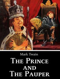 The Prince and The Pauper - Mark Twain - ebook
