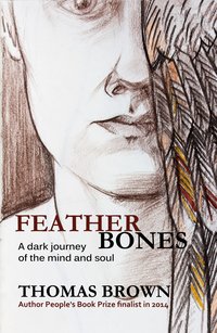 Featherbones - Thomas Brown - ebook