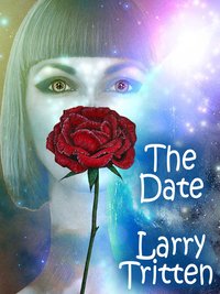 The Date - Larry Tritten - ebook